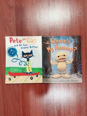 Lot of 2 Children's Books Pete the Cat Four Groovy Buttons & Where's My Mummy?